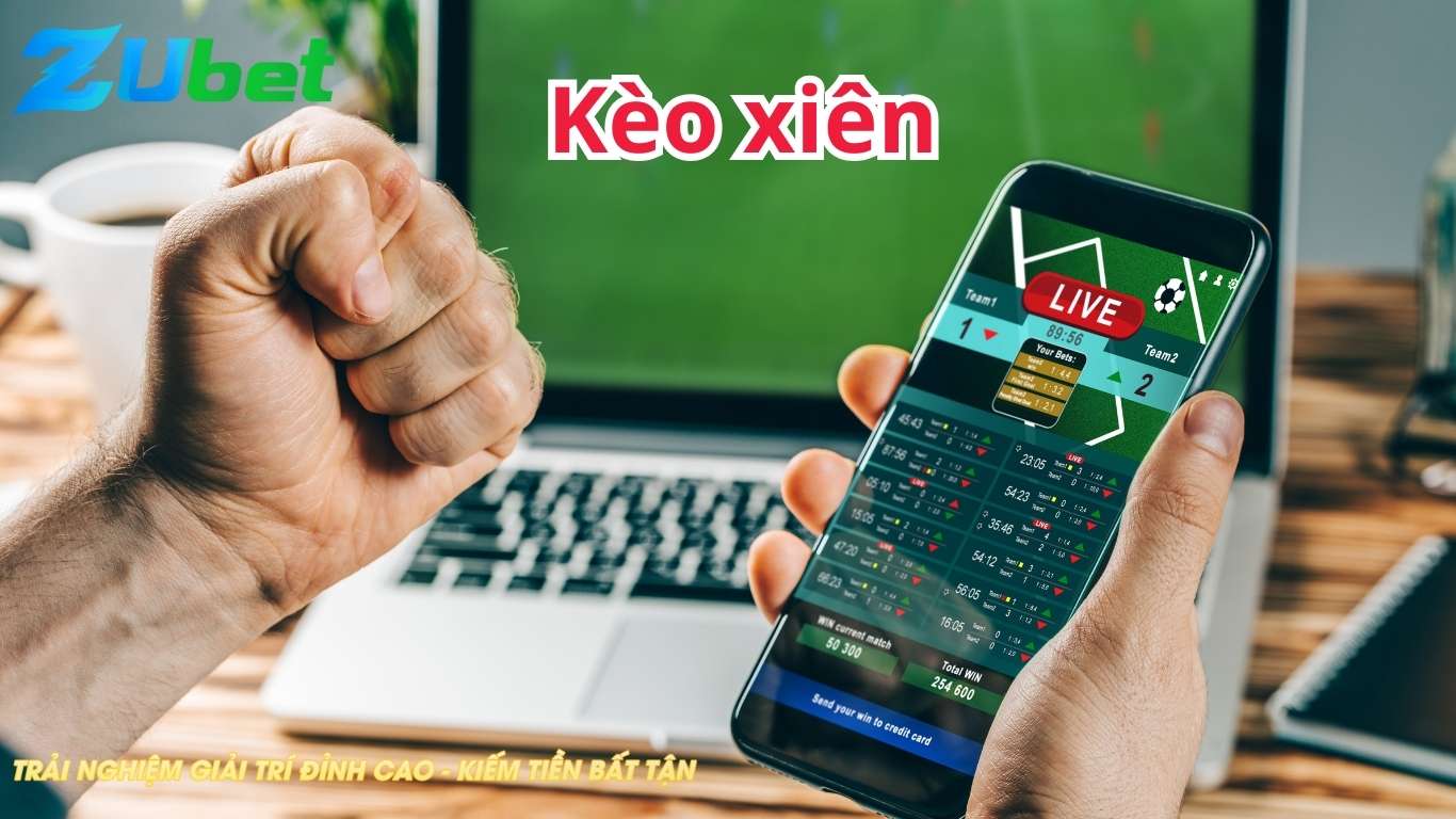Luật chơi kèo xiên Zubet cơ bản Luật chơi kèo xiên Zubet cơ bản